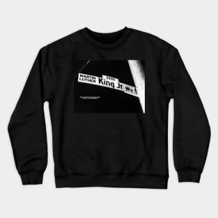 MLK Way COOKIES Seattle Washington by Mistah Wilson Photography Crewneck Sweatshirt